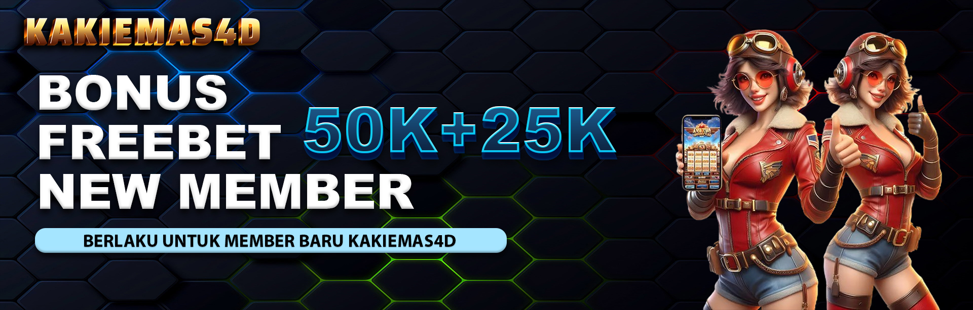 BONUS FREEBET NEW MEMBER 50K+25K