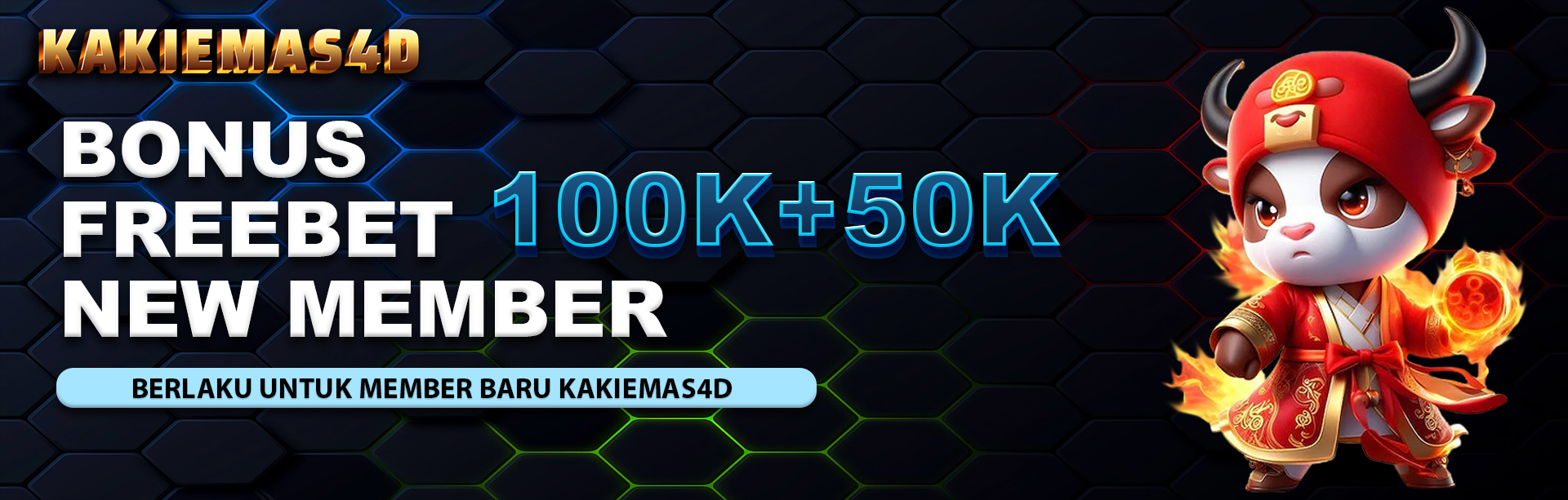 BONUS FREEBET NEW MEMBER 100K+50K